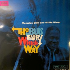 Memphis Slim and Willie Dixon: «The Blues Every Which Way»