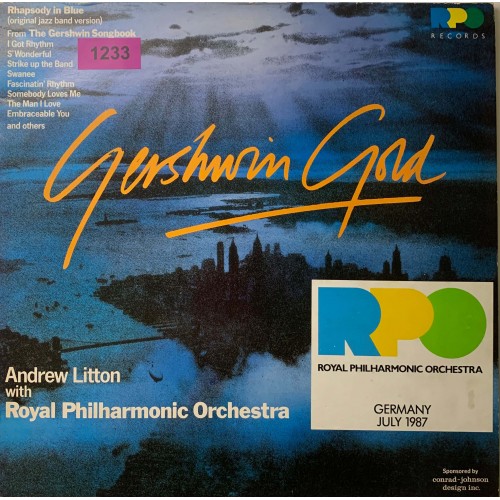 Andrew Litton, The Royal Philharmonic Orchestra: «Gershwin Gold - Rhapsody In Blue - The Gershwin Songbook»