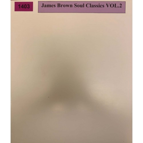 James Brown: «Soul Classics Volume II»