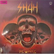 Shah: «Beware»