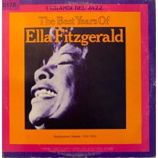 Ella Fitzgerald: «The Best Years Of Ella Fitzgerald Registrazione Originale 1936-1939»