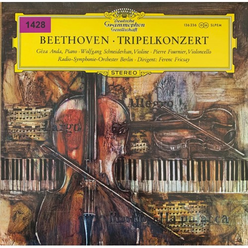 Beethoven - Geza Anda, Wolfgang Schneiderhan, Pierre Fournier, Radio-Symphonie-Orchester Berlin, Ferenc Fricsay: «Tripelkonzert»