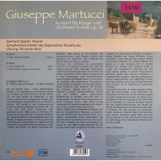 Gerhard Oppitz, Symphonie-Orchester Des Bayerischen Rundfunks, Riccardo Muti: «Guiseppe Martucci Konzert fur Klavier und Orchester b-moll, op. 66»