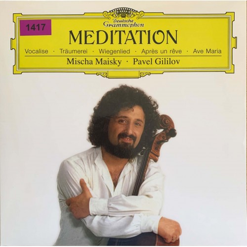 Mischa Maisky, Pavel Gililov: «Meditation»