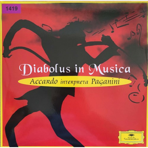 Niccolo Paganini, Salvatore Accardo, The London Philharmonic Orchestra, Charles Dutoit: «Diabolus In Musica - Accardo Interpreta Paganini»