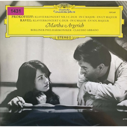 Prokofieff / Ravel - Martha Argerich, Berliner Philharmoniker, Claudio Abbado: «Klavierkonzert Nr. 3 C-Dur, In C Major,  En Ut Majeur / Klavierkonzert G-Dur, In G Major, En Sol Majeur»