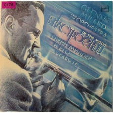 Glenn Miller And His Orchestra: «In The Mood»