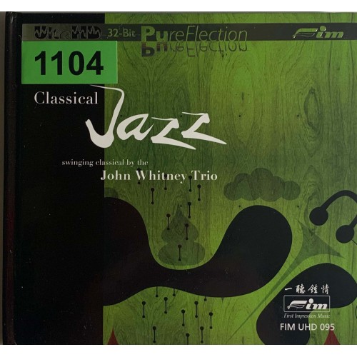 John Whitney Trio: «Classical Jazz»