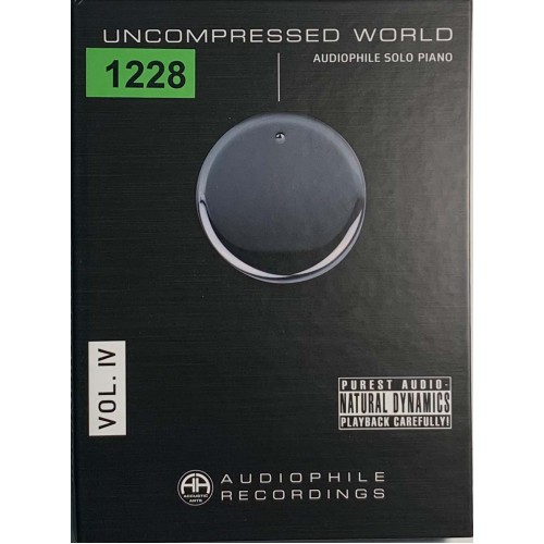 Various: «Uncompressed World Vol. IV - Audiophile Solo Piano»