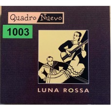 Quadro Nuevo: «Luna Rossa»