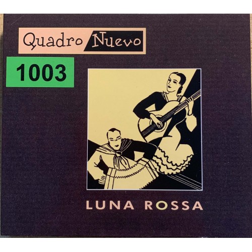 Quadro Nuevo: «Luna Rossa»