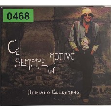 Adriano Celentano: «C'e Sempre Un Motivo»