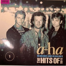 A-HA Headlines And Deadlines: «The Hits Of A-Ha - 1»