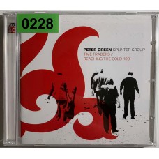 Peter Green Splinter Group: «Time Traders / Reaching The Cold 100»