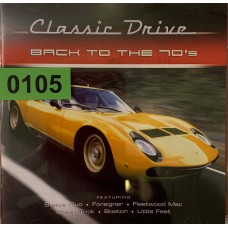 Various: «Classic Drive: Back To The 70's»