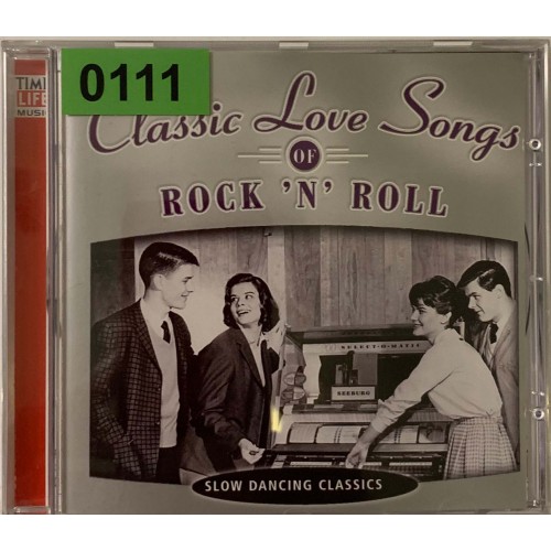 Various: «Classic Love Songs Of Rock 'n' Roll - Slow Dancing Classics»