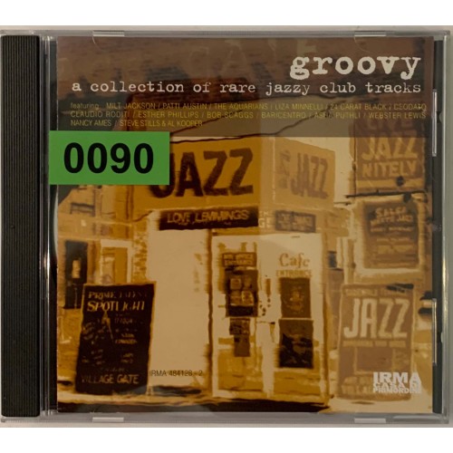 Various: «Groovy: A Collection Of Rare Jazzy Club Tracks»