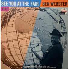 Ben Webster: «See You At The Fair»