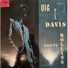 Miles Davis Featuring Sonny Rollins: «Dig»