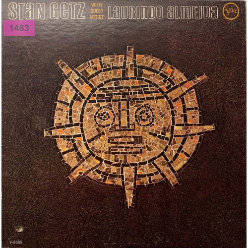 Stan Getz With Laurindo Almeida: «Stan Getz With Guest Artist Laurindo Almeida»