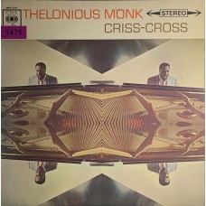 Thelonious Monk: «Criss-Cross»