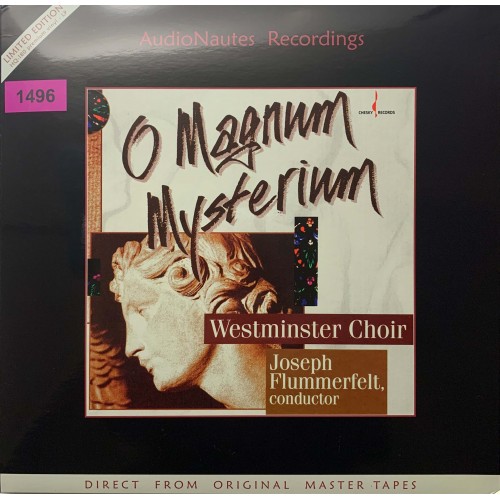 Westminster Choir, Joseph Flummerfelt, Nancianne Parrella: «O Magnum Mysterium»