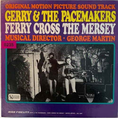 Gerry & The Pacemakers: «Ferry Cross The Mersey (Original Soundtrack)»