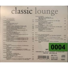 Various: «Classic Lounge : Relax With The Best Classical Melodies Ever»