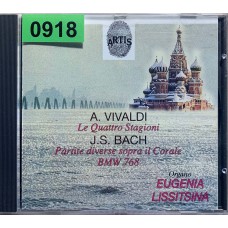 A.Vivaldi, J.S.Bach, Eugenia Lissitsina: «Le Quattro Stagioni / Partite Diverse Sopra Il Corale BMW 768»
