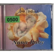 Various: «Relaxing Nature And Music Nana Baby»