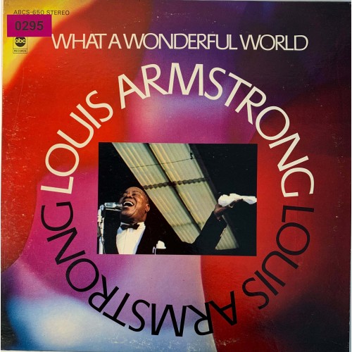 Louis Armstrong: «What A Wonderful World»