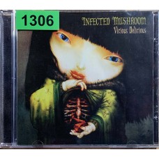 Infected Mushroom: «Vicious Delicious»