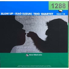 Isao Suzuki Trio / Quartet: «Blow Up»