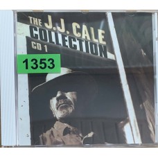 J.J. Cale: «The J.J. Cale Collection CD1»