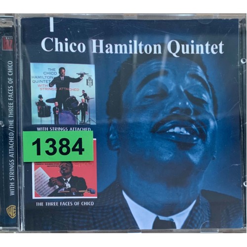 The Chico Hamilton Quintet With Strings Attached: «The Three Faces Of Chico»