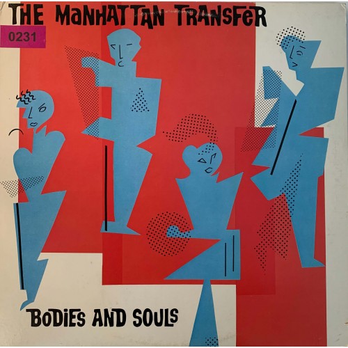 The Manhattan Transfer: «Bodies And Souls»