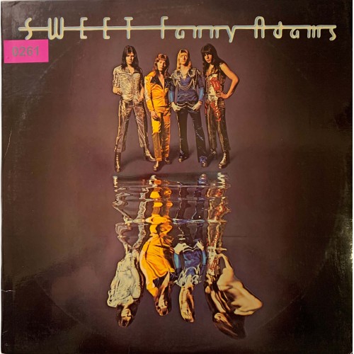 The Sweet: «Sweet Fanny Adams»