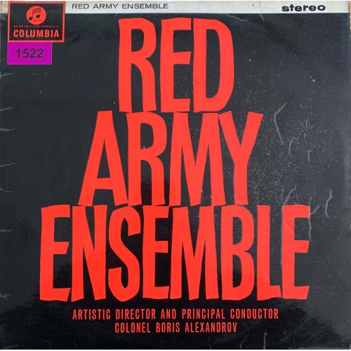 Red Army Ensemble Artistic Director And Principle Conductor Colonel Boris Alexandrov: «Red Army Ensemble»