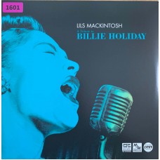 Lils Mackintosh: «A Tribute To Billie Holiday»