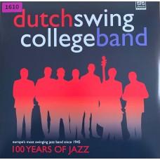 The Dutch Swing College Band: «100 Years Of Jazz»