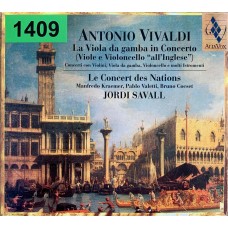 Antonio Vivaldi, Le Concert Des nations, Jordi Savall, Manfredo Kraemer, Pablo Valetti, Bruno Cocset: «La Viola Da Gamba In Concerto (Viole E Violoncello 