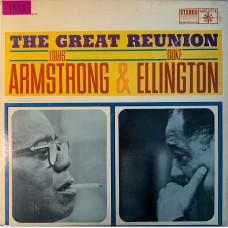 Louis Armstrong & Duke Ellington: «The Great Reunion»