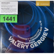 Shostakovich, Valery Gergiev, Mariinsky Orchestra: «Symphonies Nos. 1 & 15»