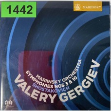 Shostakovich, Valery Gergiev, Mariinsky Orchestra: «Symphonies Nos. 3 & 10»