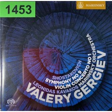 Shostakovich, Valery Gergiev, Mariinsky Orchestra, Leonidas Kavakos: «Symphony No. 9 / Violin Concerto No.1»