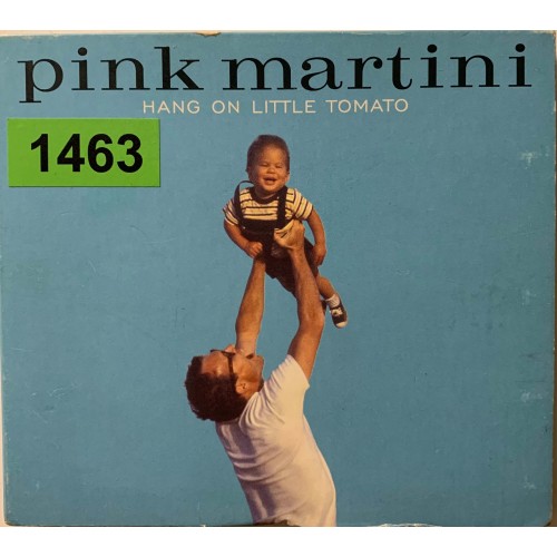 Pink Martini: «Hang On Little Tomato»