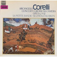 Arcangelo Corelli, La Petite Bande, Sigiswald Kuijken: «Concerti Grossi Da Camera Opus 6, 9–12»