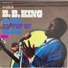 B.B. King: «Blues On Top Of Blues»