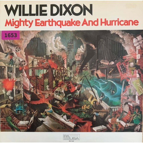 Willie Dixon: «Mighty Earthquake And Hurricane»