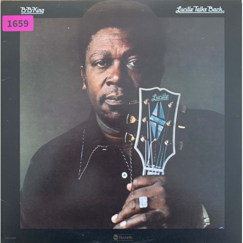 B.B. King: «Lucille Talks Back»